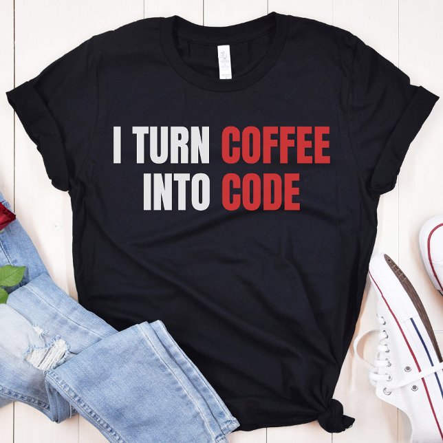 Camiseta Eu Transformo Café Em Código, Codificador Feminino (Criador carregado)