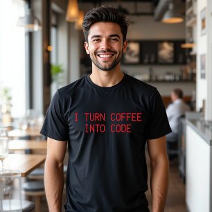 Camiseta Eu Transformo Café Em Comida Engraçada De Código T