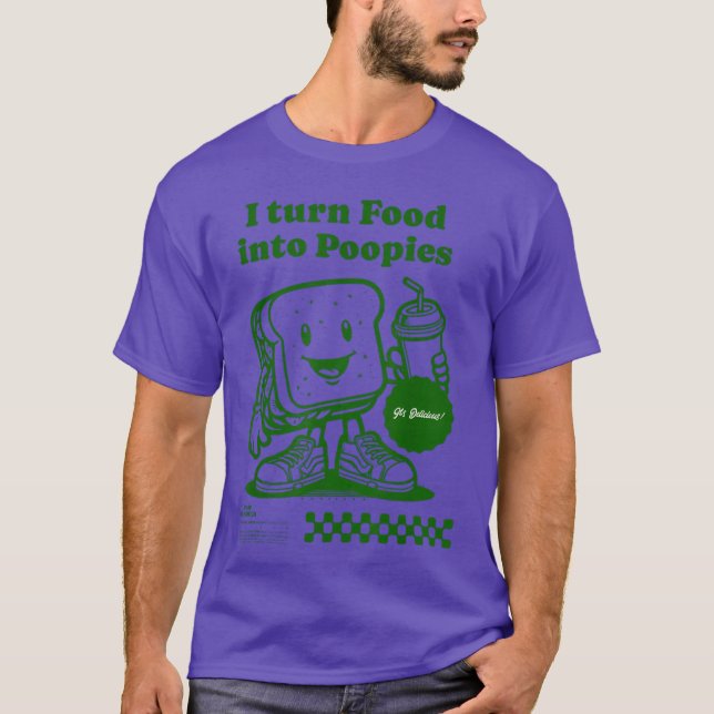 Camiseta Eu Transformo Comida Em Cocô Retro Engraçado Cocô  (Frente)