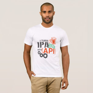 Camiseta Eu transformo IPA no API