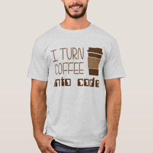 Camiseta Eu transformo o café no código de programação