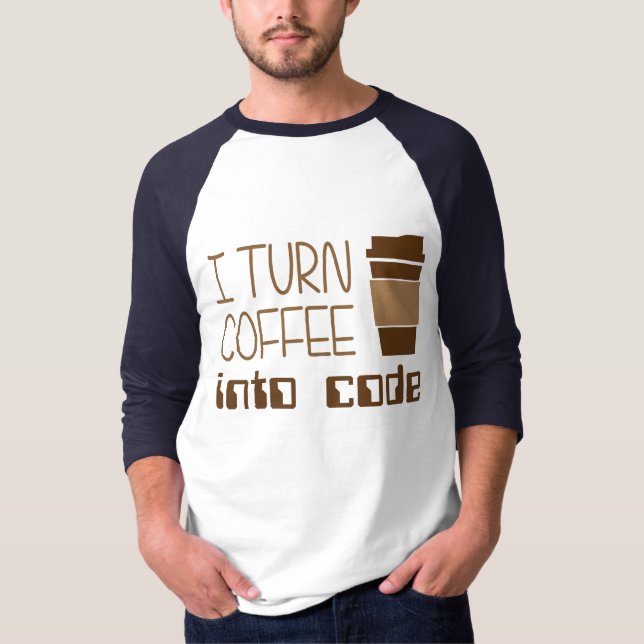 Camiseta Eu transformo o café no código de programação (Frente)
