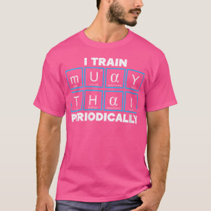 Camiseta Eu Treino Muay Thai Periodicamente Mauy Thai Thail