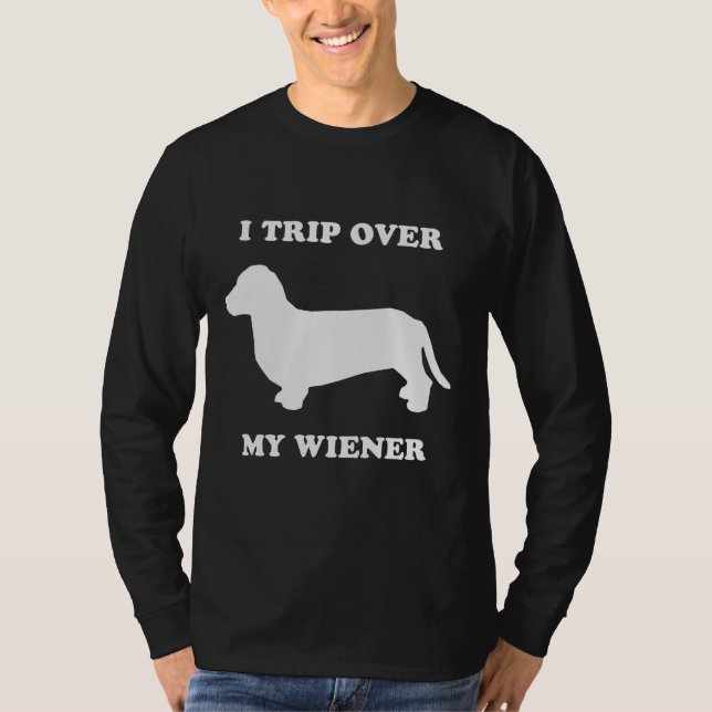 Camiseta Eu tropeço sobre meu wiener (Frente)