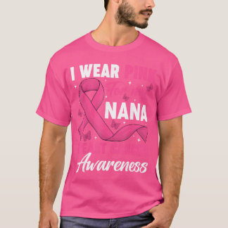 Camiseta Eu Uso Rosa pela Minha Nana Conscientização do Cân