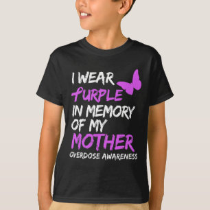 Camiseta Eu Uso Roxo Em Memória da Sobredose da Minha Mãe C