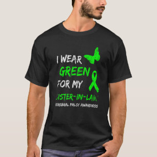 Camiseta Eu Uso Verde Para Minha Cunhada Paralisia Cerebral