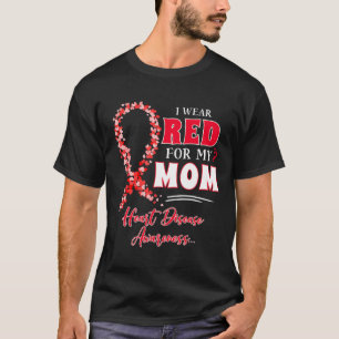Camiseta Eu Uso Vermelho Para a Minha Mãe Conscientização s