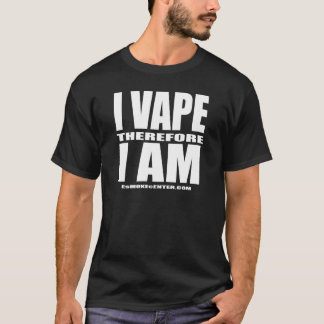 Camiseta Eu VAPE conseqüentemente MIM SOU - letra branca