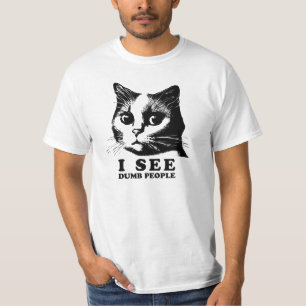 Camiseta Eu vejo Pessoas de lixo   Gato Engraçado