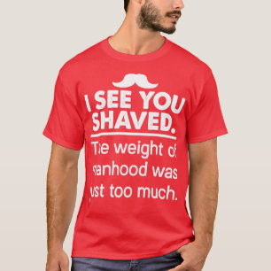 Camiseta Eu Vejo Que Você Destruiu O Peso Da Moradia