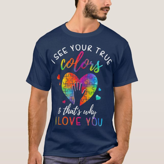 Camiseta Eu Vejo Seu Verdadeiro Mês do Autismo Quebra-cabeç (Frente)