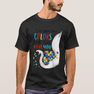 Camiseta Eu Vejo Sua Verdadeira Cores Elefante Autismo Cons