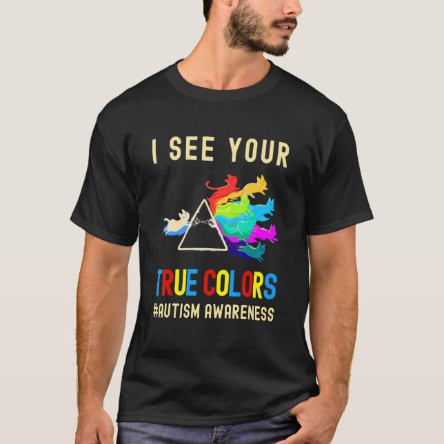 Camiseta Eu Vejo Suas Verdadeiras Cores Autismo Conscientiz (Frente)