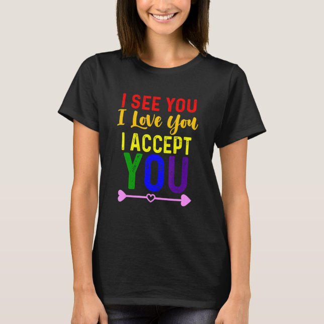 Camiseta Eu Vejo Você Eu Amo Você Eu Aceito Você - Comunida (Frente)