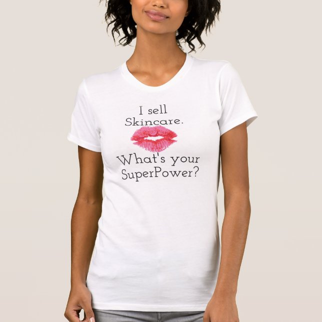 Camiseta Eu vendo Skincare. Que é sua superpotência? (Frente)