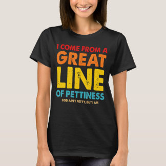 Camiseta Eu Venho De Uma Linha De Excelente