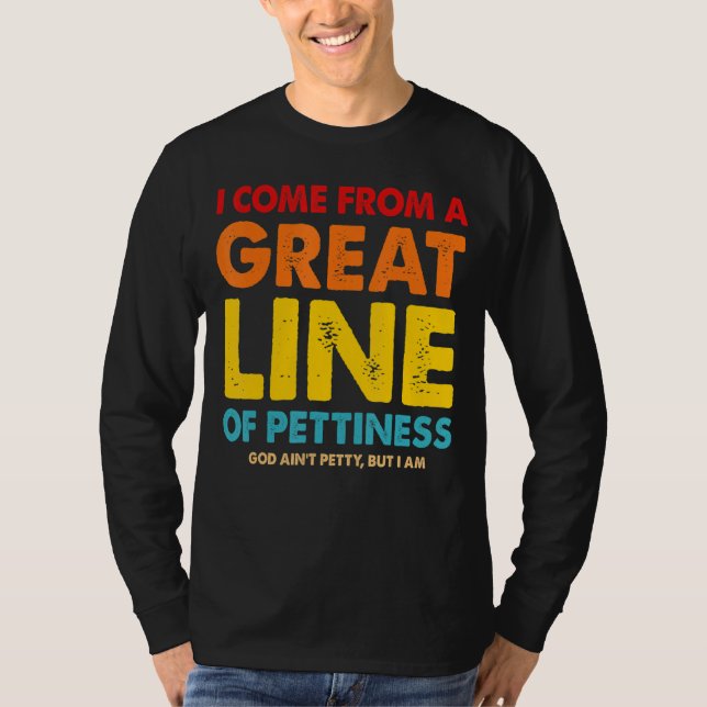 Camiseta Eu Venho De Uma Linha De Excelente (Frente)