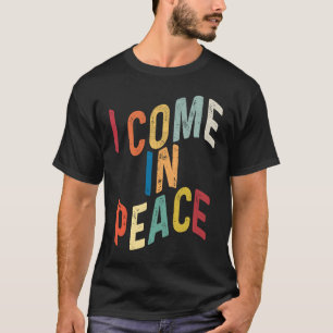 Camiseta Eu Venho Em Paz Estou Em Paz Casais Combinados Ret