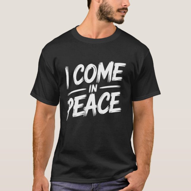 Camiseta Eu venho em paz Eu sou um Casal Engraçado de Paz (Frente)