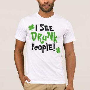 Camiseta Eu ver pessoas bêbedas