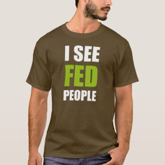 Camiseta Eu ver pessoas de Fed