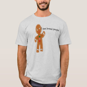 Camiseta Eu ver pessoas do pão