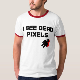 Camiseta Eu ver pixéis inoperantes