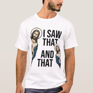 Camiseta Eu Vi Aquele Jesus Engraçado Espiando Design de Ca