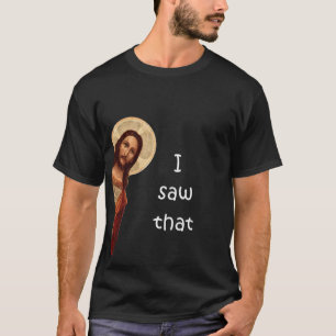 Camiseta Eu vi isso