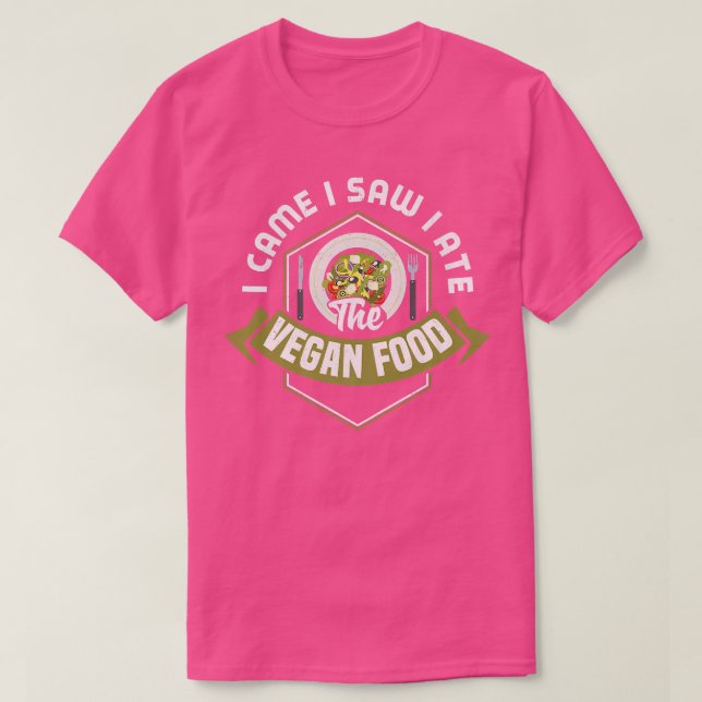 Camiseta Eu Vi Que Eu Comi A Comida Vegana Tofu Vegetariano (Frente do Design)