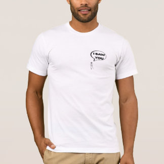 Camiseta Eu Vi Você, Engraçado Cego