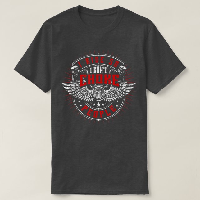 Camiseta Eu viajo para não engasgar Pessoas, motocicleta, b (Frente do Design)