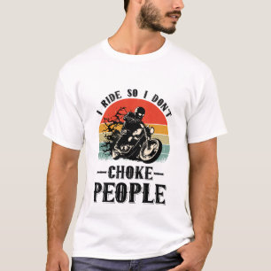 Camiseta Eu viajo para não engasgar Pessoas motociclista