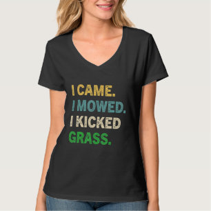 Camiseta Eu Vim Eu Cortei Eu Chutei Grama Cortar Relva Ja