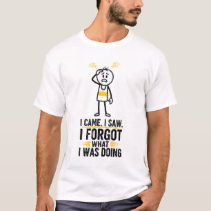 Camiseta Eu Vim Eu Vi Eu Esqueci O Que Estava Fazendo