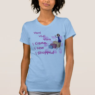 Camiseta Eu vim, mim vi, mim comprei!!