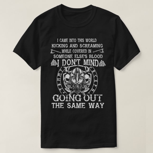 Camiseta Eu Vim Neste Mundo Engraçado Viking (Frente do Design)