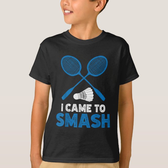 Camiseta Eu Vim Para Destruir Piada de Mãe e Pai de Badmint (Frente)