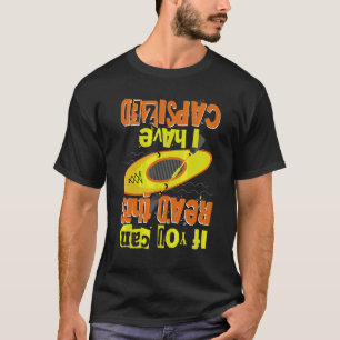 Camiseta Eu Virei a Canoa Durante o Remo