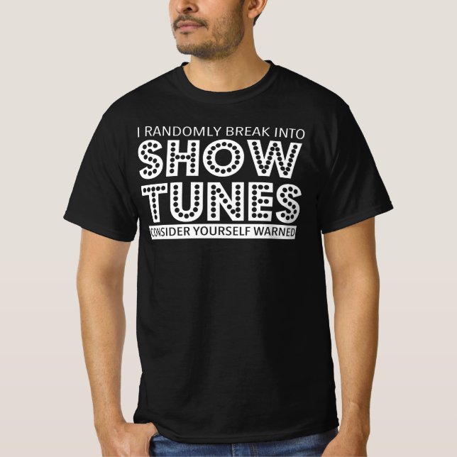 Camiseta Eu Virei Aleatoriamente Para Mostrar O Teatro Musi (Frente)