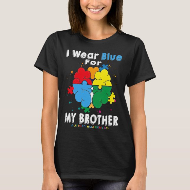 Camiseta Eu Visto Azul Para A Consciência Do Autismo Irmão (Frente)