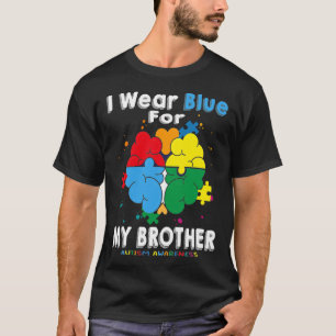 Camiseta Eu Visto Azul Para A Consciência Do Autismo Irmão