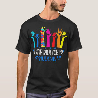 Camiseta Eu Visto Azul Para Meus Estudantes Professores Aut