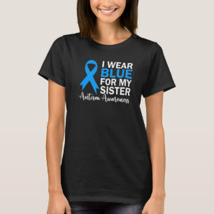 Camiseta Eu Visto Azul Para Minha Fita De Consciência Autis