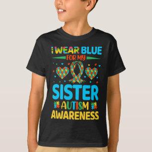 Camiseta Eu Visto Azul Para Minha Irmã Conscientista Autism