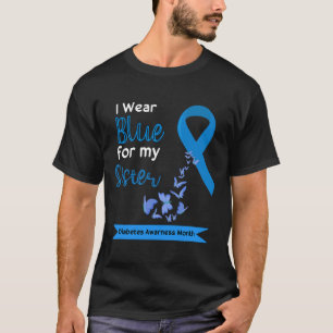 Camiseta Eu Visto Azul Para Minha Irmã Diabetes Guerreiros