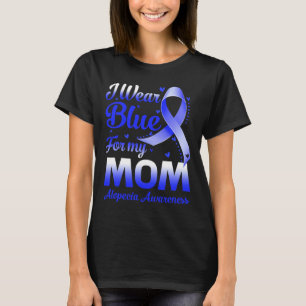 Camiseta Eu Visto Azul Para Minha Mãe Alopecia Consciência