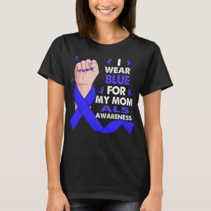 Camiseta Eu Visto Azul Para Minha Mãe Conhecer ALS