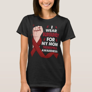 Camiseta Eu Visto Borgonha Para Minha Mãe